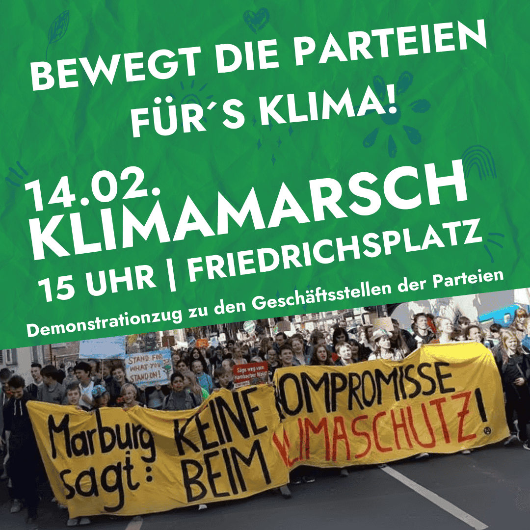 Aufruf zum Klimastreik am 14.02.2025 um 15 Uhr am Friedrichsplatz